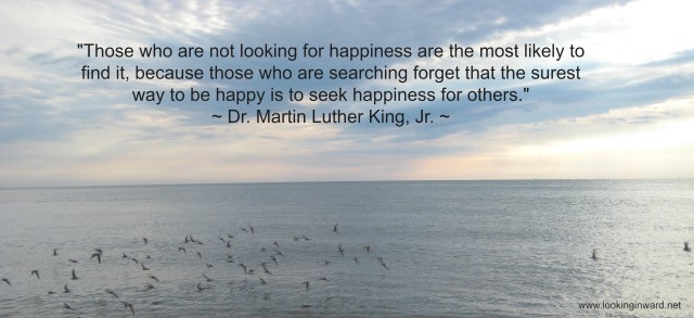MLK - Happiness for others
